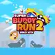 Super Buddy Run 2 Crazy City